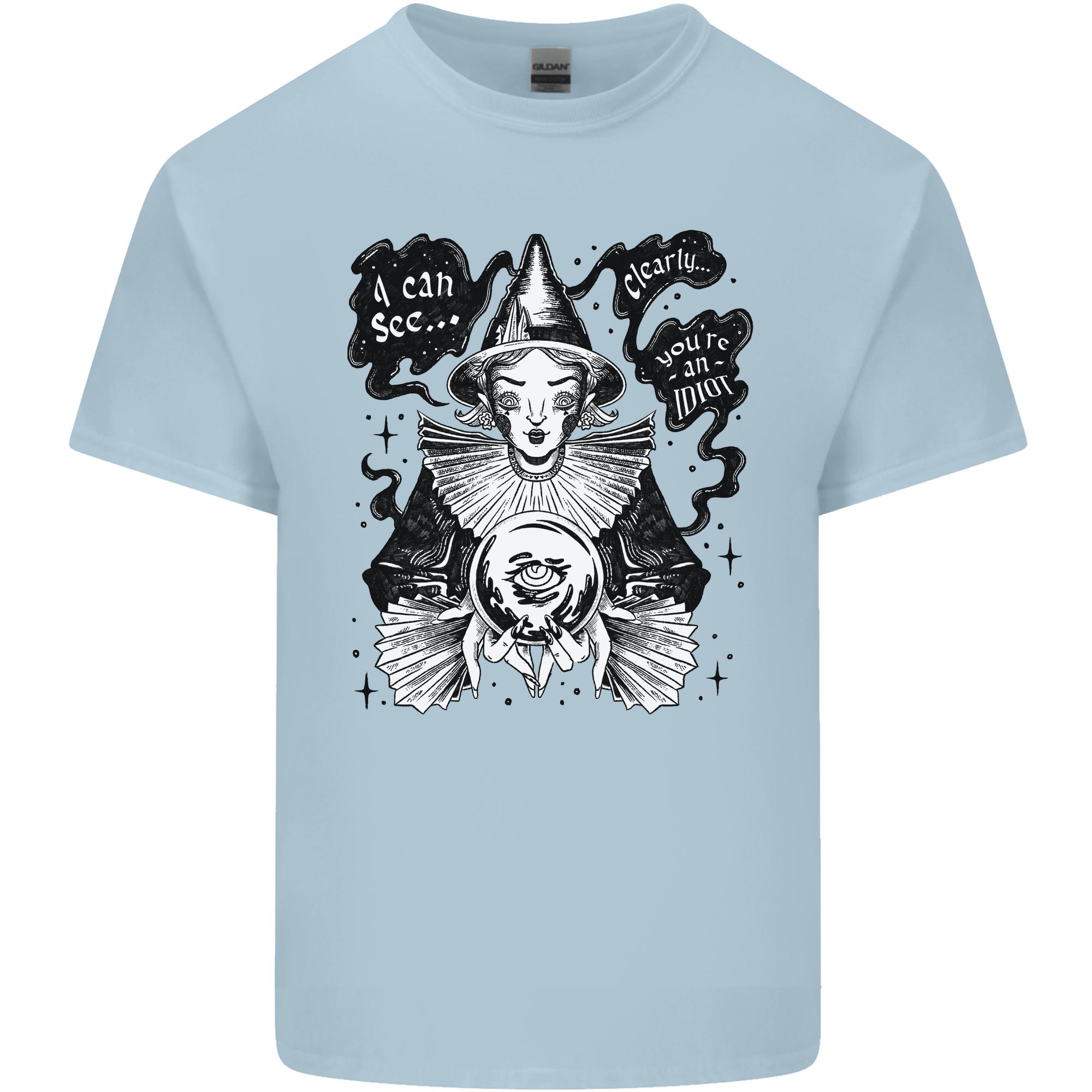 Youre an Idiot Funny Fortune Teller Clairvoyant Unisexs Light Cotton TShirt S