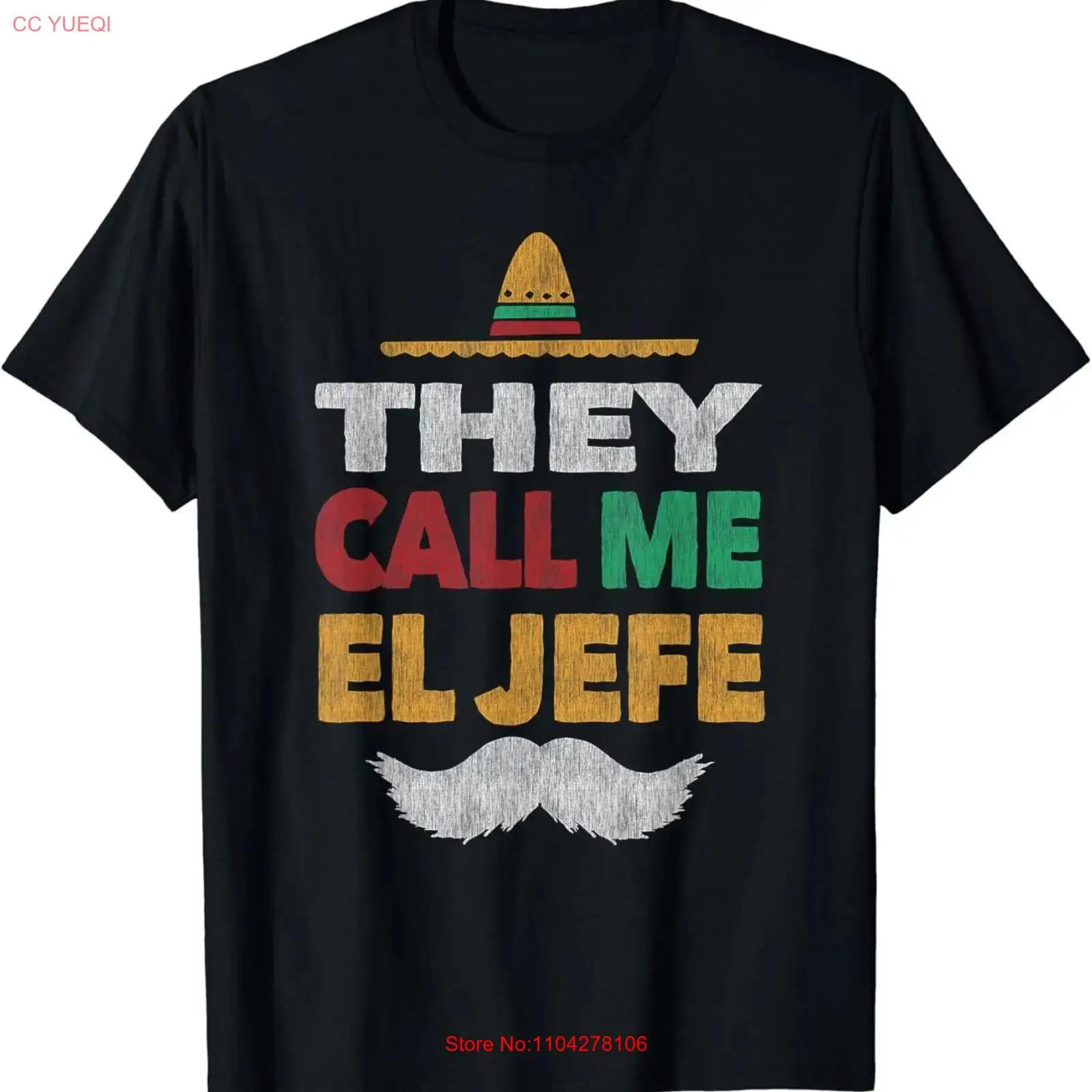 They Call Me El Jefe Fiesta Mexican Party Hat T Shirt vintage Washed Casual graphic designer clothes Top For Everyday Wear S