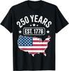 250 Years Est. 1776 America Anniversary 250th Birthday T-Shirt