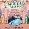 Murder In Season by Mary Winters Paperback Book 9781448317165