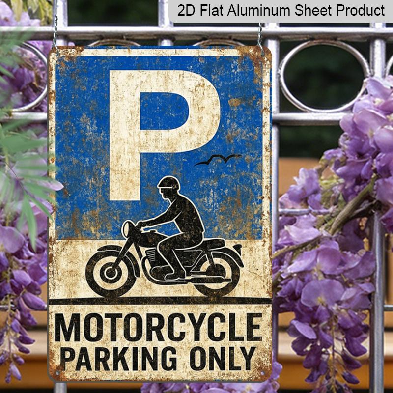 2D Flat, 1pc 7.87x11.81inch Aluminium Sign - "Motorcycle Parking Only" Vintage Distressed Metal Plaque - Wall Decor Reflecting Vintage Style, Ideal