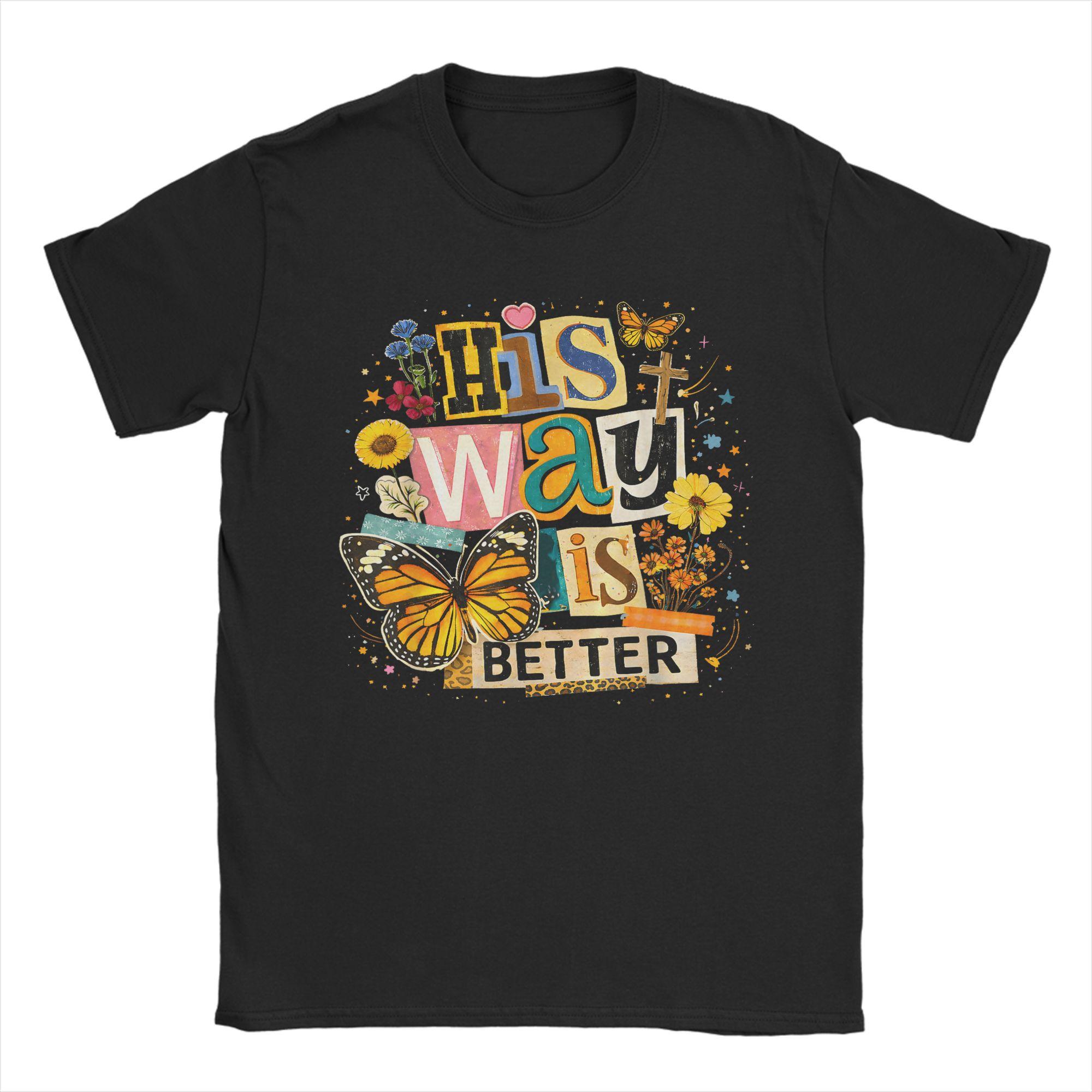 

Unisexs TShirt Your Way is Better Proverbs Cool Pure Cotton Tee Shirt Short Sleeve T Shirt Crew Neck Clothes Summer S