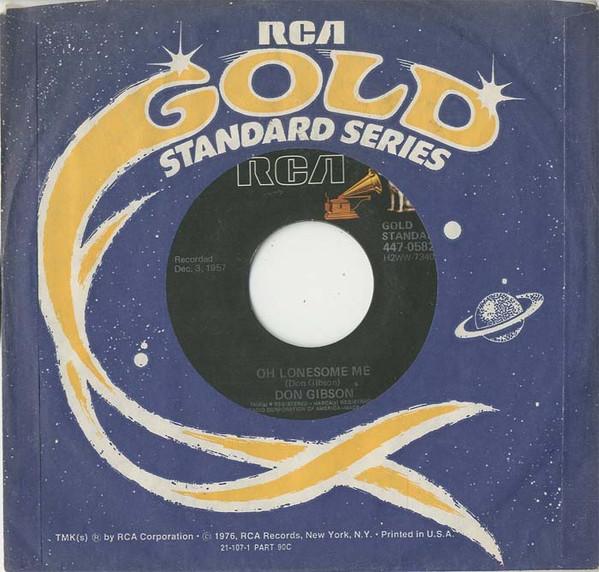 

7inch Record DON GIBSON Oh Lonesome Me Blue Blue Day 4470582 RCA Victor UK Rock Used