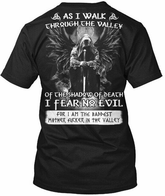 As I Walk Through The Valley Chrough Valley Of T-Shirt L