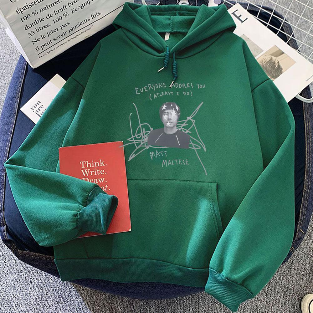 Everyone Adores You Matt Maltese Hoodies Touring Just To Tour 2024 Sweatshirts for Women/Men Winter Casual Hooded Pullovers Girl