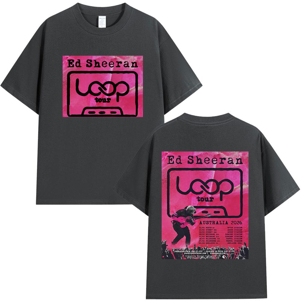 2025 Ed Sheeran Loop Tour Australia 2026 Tour Tshirts Fans Gifts Unisexs Women Fashion Hip Hop Tshirt Casual Cotton Oversized T S