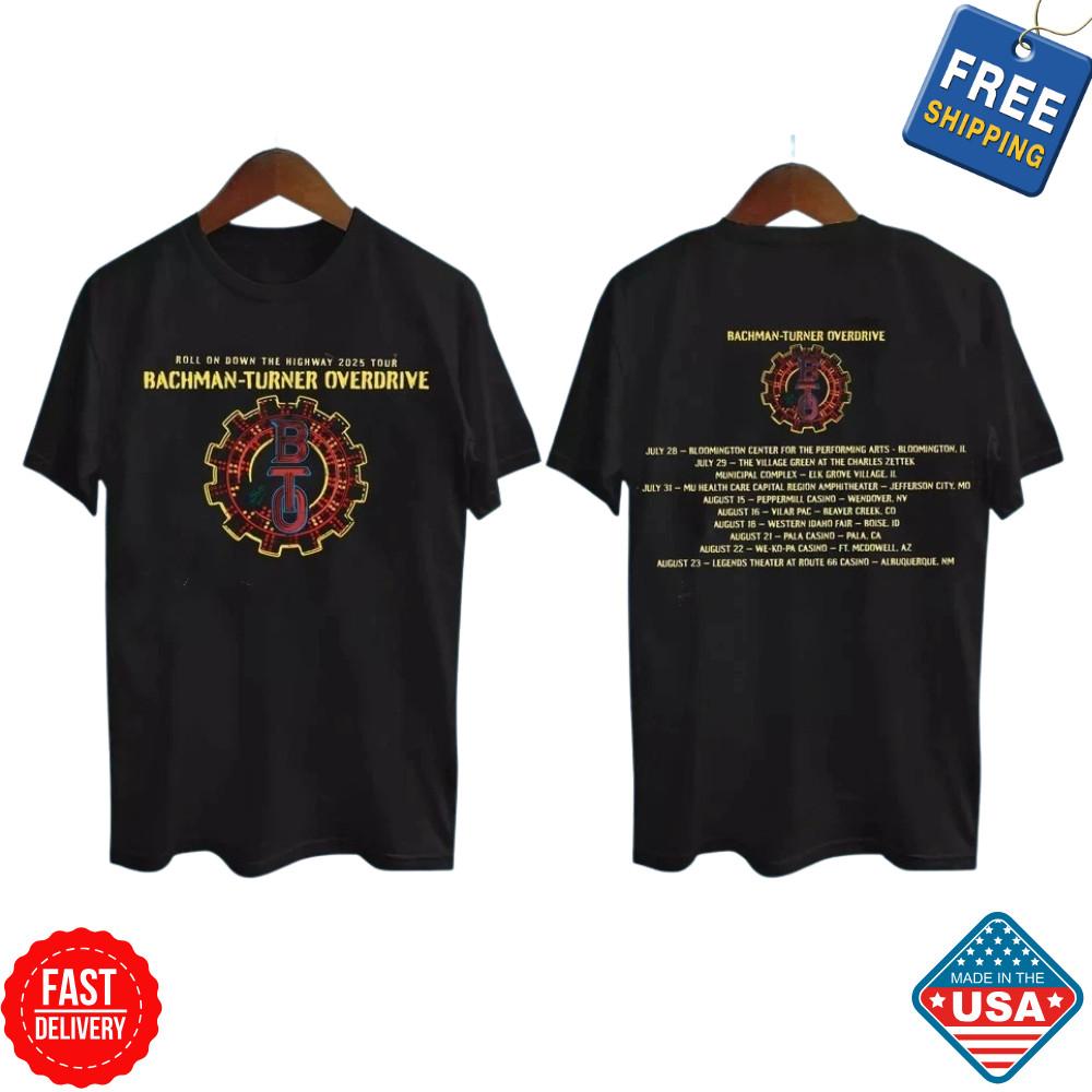

NEW Bachman Turner Overdrive Tour 2025 Gift For Fan T-Shirt Size S-5XL Inspired Unisex T-Shirt XL