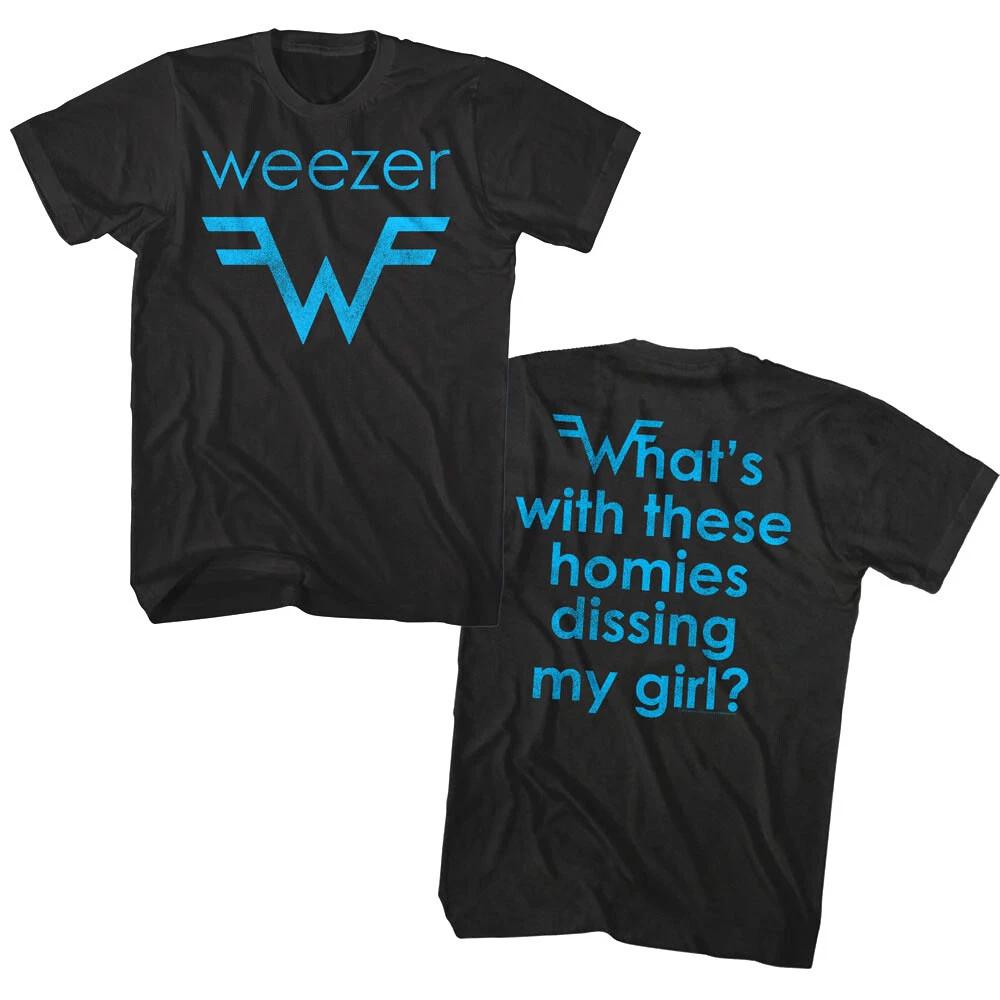 Weezer What s with These Homies Dissing my Girl Men s T Shirt Lyrics Logo Alt L