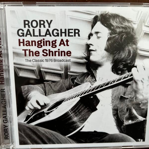 

CD RORY GALLAGHER - Hanging At The Shrine GOSS051 Gossip 2021 UK Rock Used