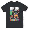 Bruh Its My 8th Birthday Master Builder Dabbing Block Brick Shirt Kid Short Sleeve Tee