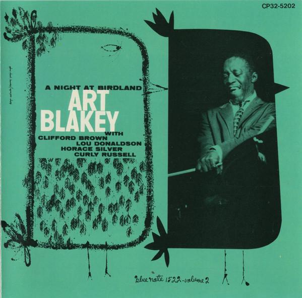 

CD ART BLAKEY - A Night At Birdland, Volume 2 CP325202 Blue Note 1986 Japan Jazz Used