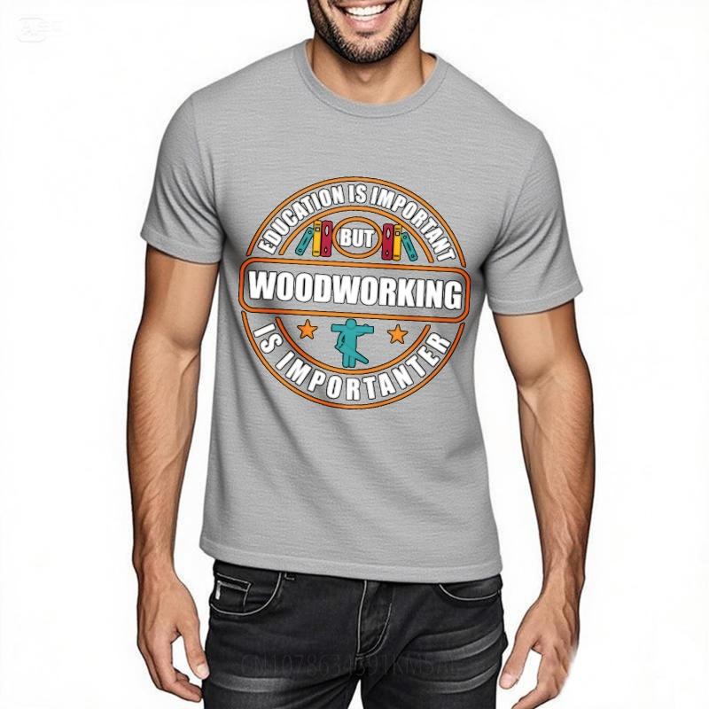Soft Teenagers Crew Neck Tshirt Black Education Is Important But Woodworking Is Importanter Retro Boys Tees Minimalist Tshirt
