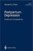 The Postpartum Depression : Causes and Consequences Book