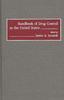 Buch Handbook of Drug Control In the United States