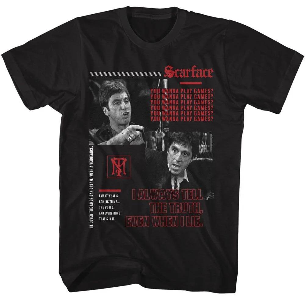 Scarface You Wanna Play Games Black TShirt Summer Unisexs and Womens Loose and Breathable Cotton Tshirt S