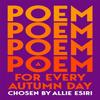 A Poem for Every Autumn Day by Allie Esiri Paperback Book 9781035044733