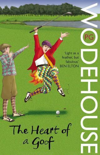 The Heart of a Goof by P.G. Wodehouse Paperback Book 9780099513872