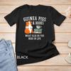 Furry Potato Guinea Pigs and Books What Else Do You Need T-Shirt Unisex T-shirt