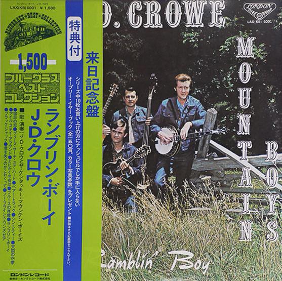 

Пластинка JD CROWE - Ramblin Boy LAX6001 ЛОНДОН 1975 Япония Кантри