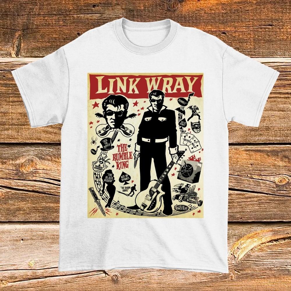 

Collection Link Wray Tour Band Full Size S to 5XL BT2008 Unisex T-Shirt XXXL