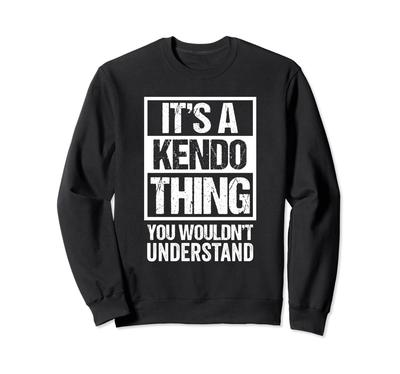 Kendo s Ein Kendo-Ding, das du verstehst Begeisterter Fan und Kämpfer Trainer Würde Nicht -