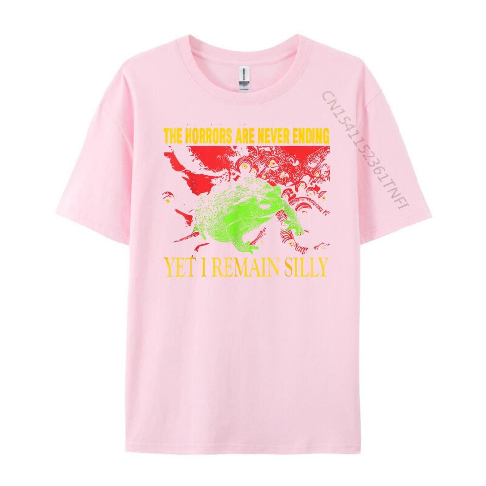 Horrors Are Never Ending Yet I Remain Silly Frog Funny Men Graphic T Shirts Breathable Shirts For Men Group