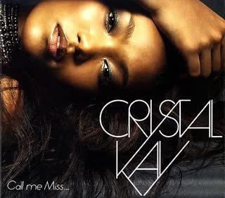 

CD CRYSTAL KAY - Call Me Miss ESCL27989 Epic 2006 Япония Рэп и Хип-Хоп/R&B Б/У