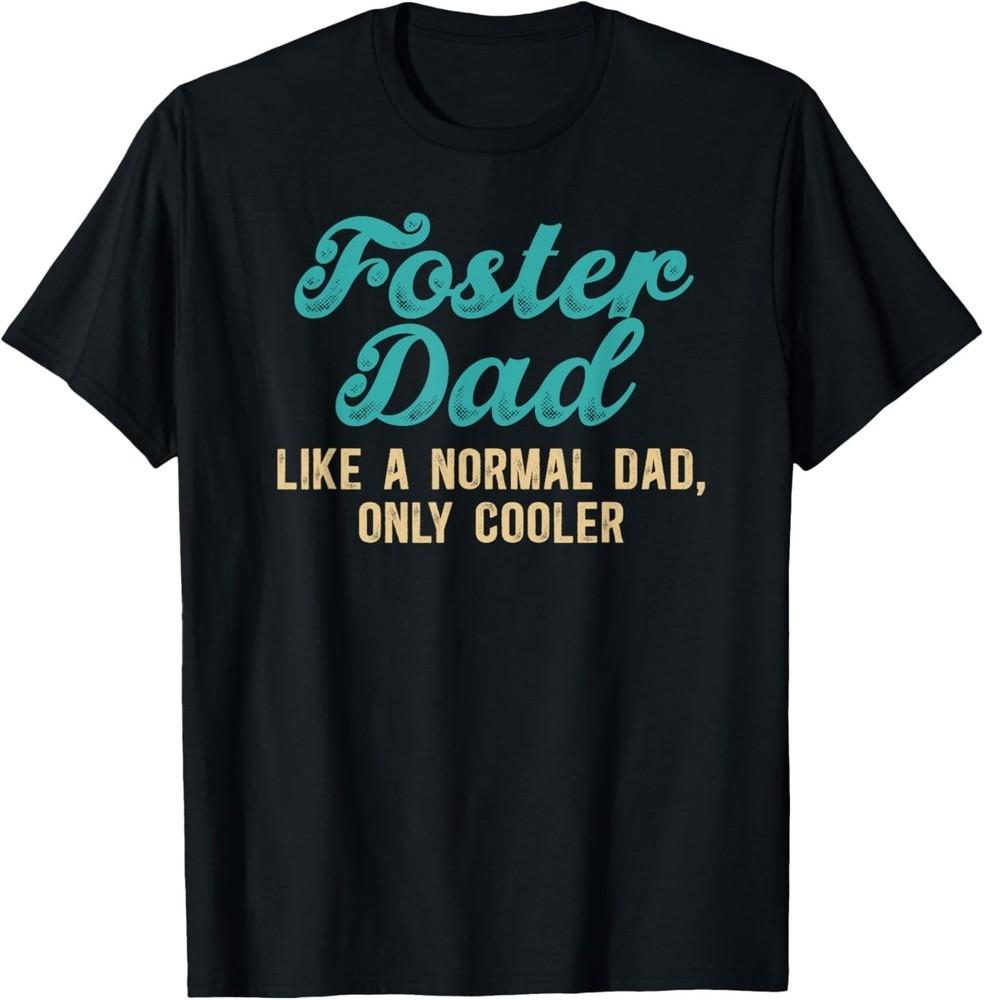Foster Dad Definition Foster Parent Foster Father T-Shirt Unisex T-Shirt M