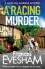 Kniha A Racing Murder : A Gripping Cosy Murder Mystery from Bestseller Frances Evesham