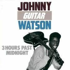 CD WATSON, JOHNNY GUITAR - 3 Hours Past Midnight  077778623328 Flair 1986 US Blues Used
