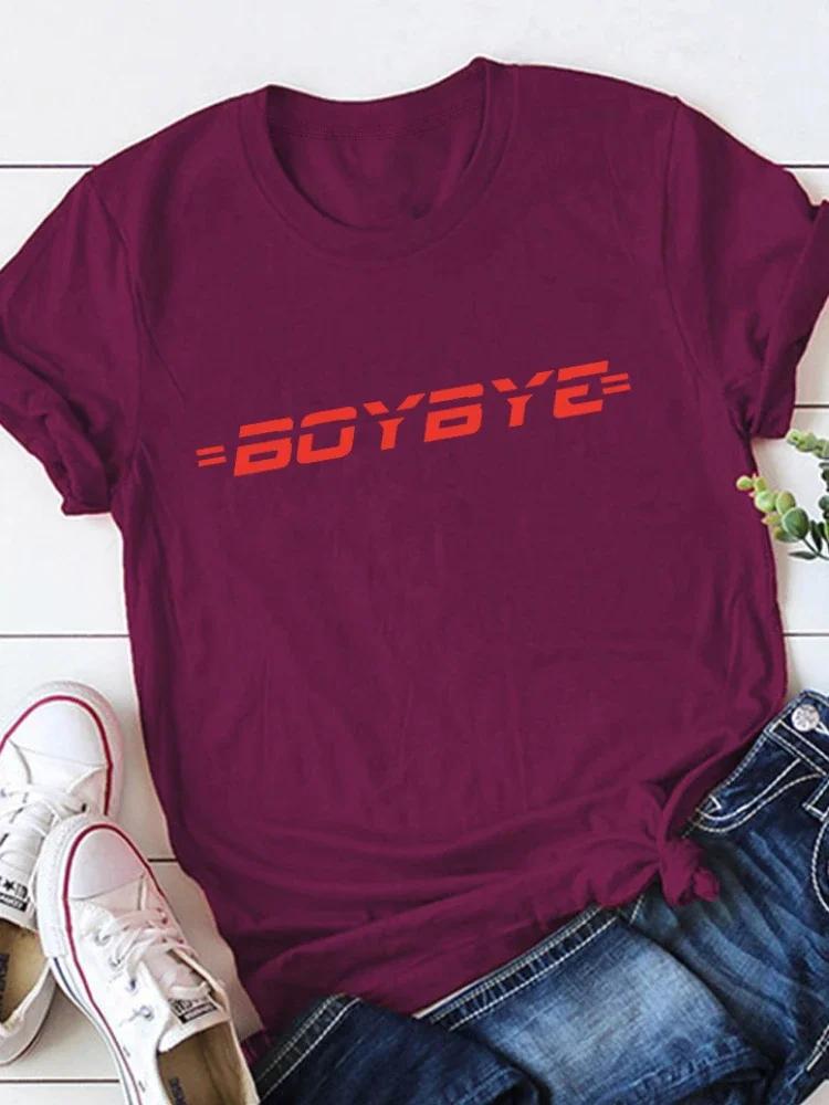 Boy Bye Red Letter Print Women T Shirt Short Sleeve O Neck Loose Women Tshirt Ladies Tee Shirt Tops Camisetas Mujer