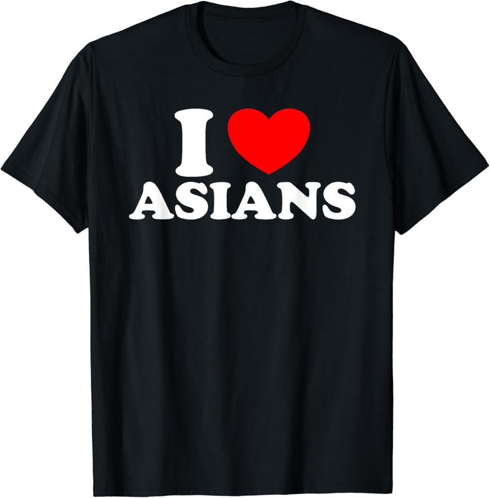 I Love Asian Women I Heart Asians T-Shirt Asian Fashion Women T Shirt Vintage Clothes  Graphic T Shirts Ropa De Mujer
