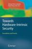 Knyga Towards Hardware-Intrinsic Security : Foundations and Practice