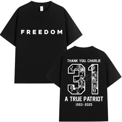 Charlie Kirk Freedom Quotes Classic T Shirts Thank You Charlie A True Patriot Men Women T-shirts Oversized Cotton Casual T-Shirt