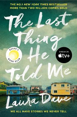 The Last Thing He Told Me. 2023 Ed
