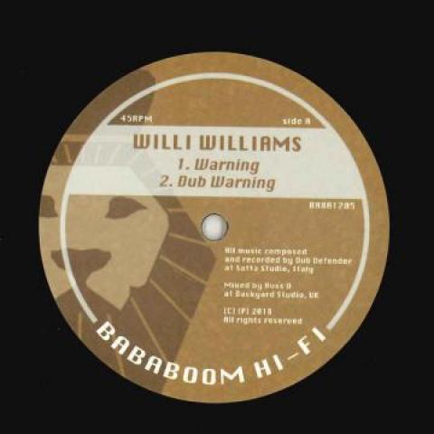 12inch Record WILLI WILLIAMS / DUB DEFENDER - Warning; Dub Warning / Still Waters BABA1205 Bababoom Hi Fi  2018 Europe Reggae, Ska & Dub