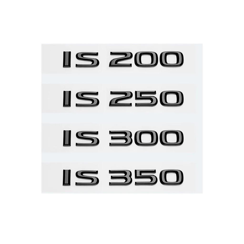 3D ABS Black Letter IS200 IS250 IS300 IS350 IS300h IS200t IS500 Emblem Car Trunk Logo Badge Accessories (IS200t)