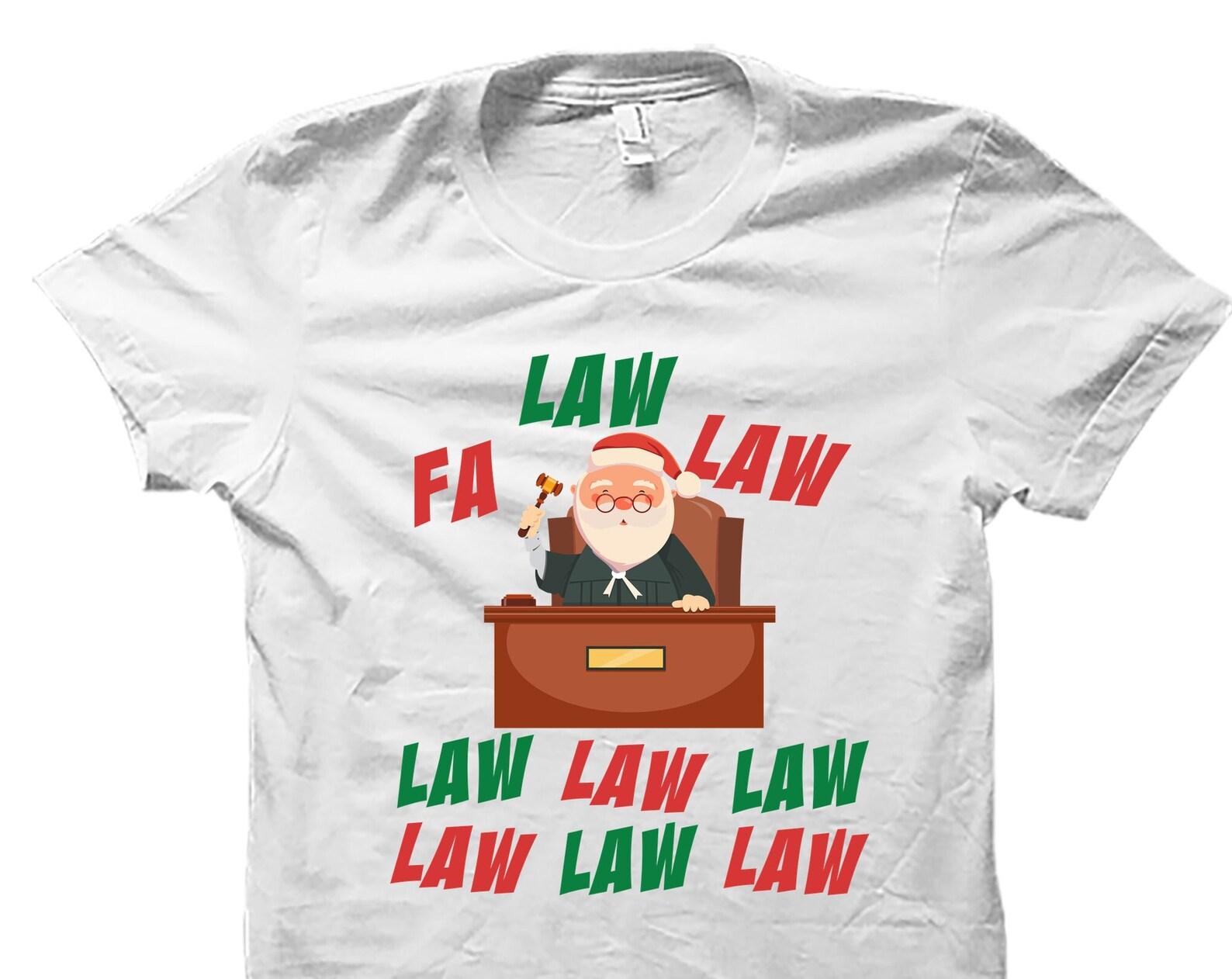 Lawyer Shirt. Lawyer Gift. Attorney Shirt. Christmas Shirt. Law Shirt. Christmas Gift. Funny Lawyer Shirt. Gift For Law Student #OS3960 XL