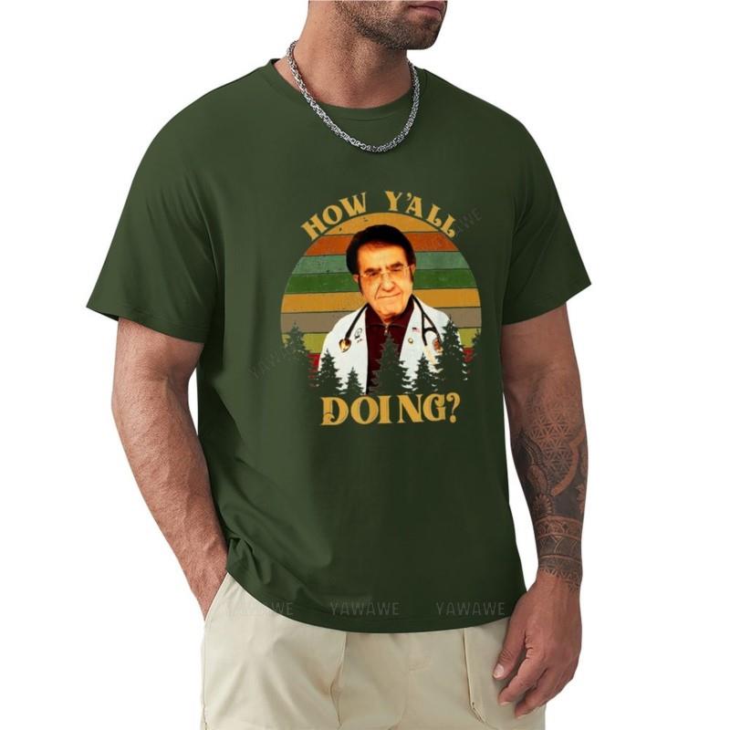 How Y'All Doing Dr Younan Nowzaradan Dr Now My 600-Lb Life T-Shirt vintage t shirt oversized t shirt plain white t shirts men