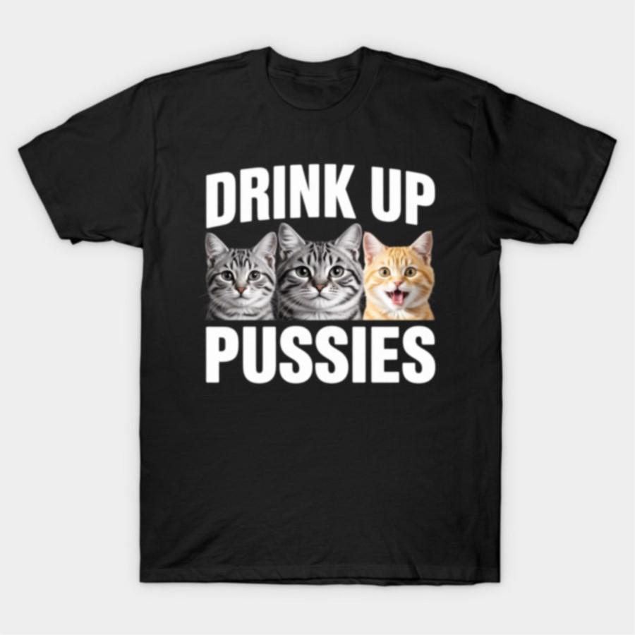 Funny Cat Drinking Humor Sayings Meme Joke Fathers Day T-shirt For Men Women 100% Cotton T Shirts Short Sleeve Tops 1104-1