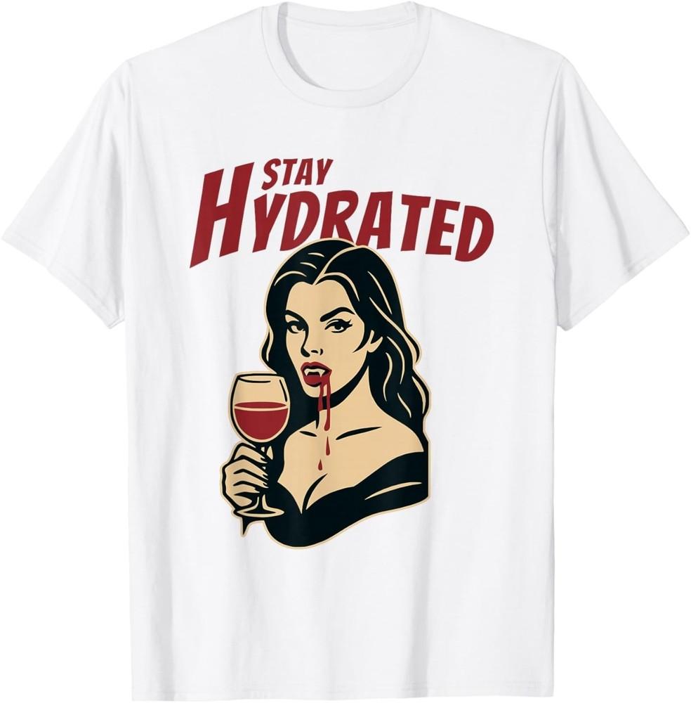 Retro Vampire Pin-Up Stay Hydrated Gothic Humor Wine Glass T-Shirt 4XL
