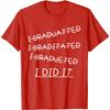 I Did It Funny Graduation Misspelled Words Graphic Short Sleeve Cotton T-Shirt Casual Tee