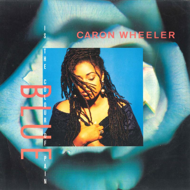 

12inch Record CARON WHEELER - Blue (Is The Colour Of Pain) PT44536 RCA 1990 UK Soul/Funk Used