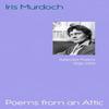 Poems from an Attic by Iris Murdoch Hardback Book 9781784746124