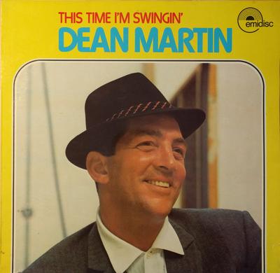 Disc LP DEAN MARTIN - This Time I'm Swingin' SRS5138 Emidisc 1960 UK Pop Folosit