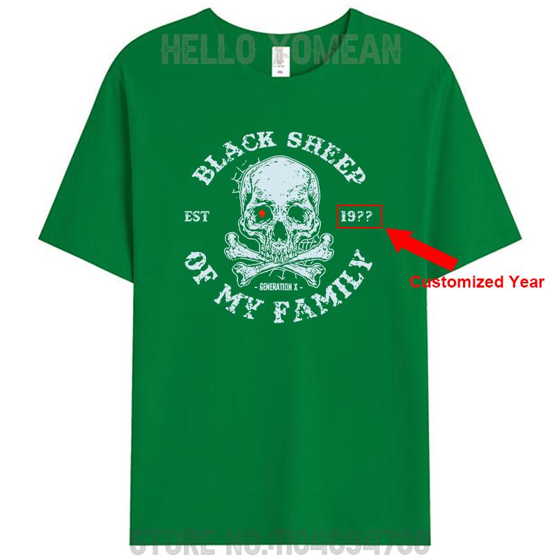 Gen X Est 19?? Customized Birth Year Black Sheep Of My Family Personalized Women Men's Cotton T-Shirt Generation X Tee Tops Gift