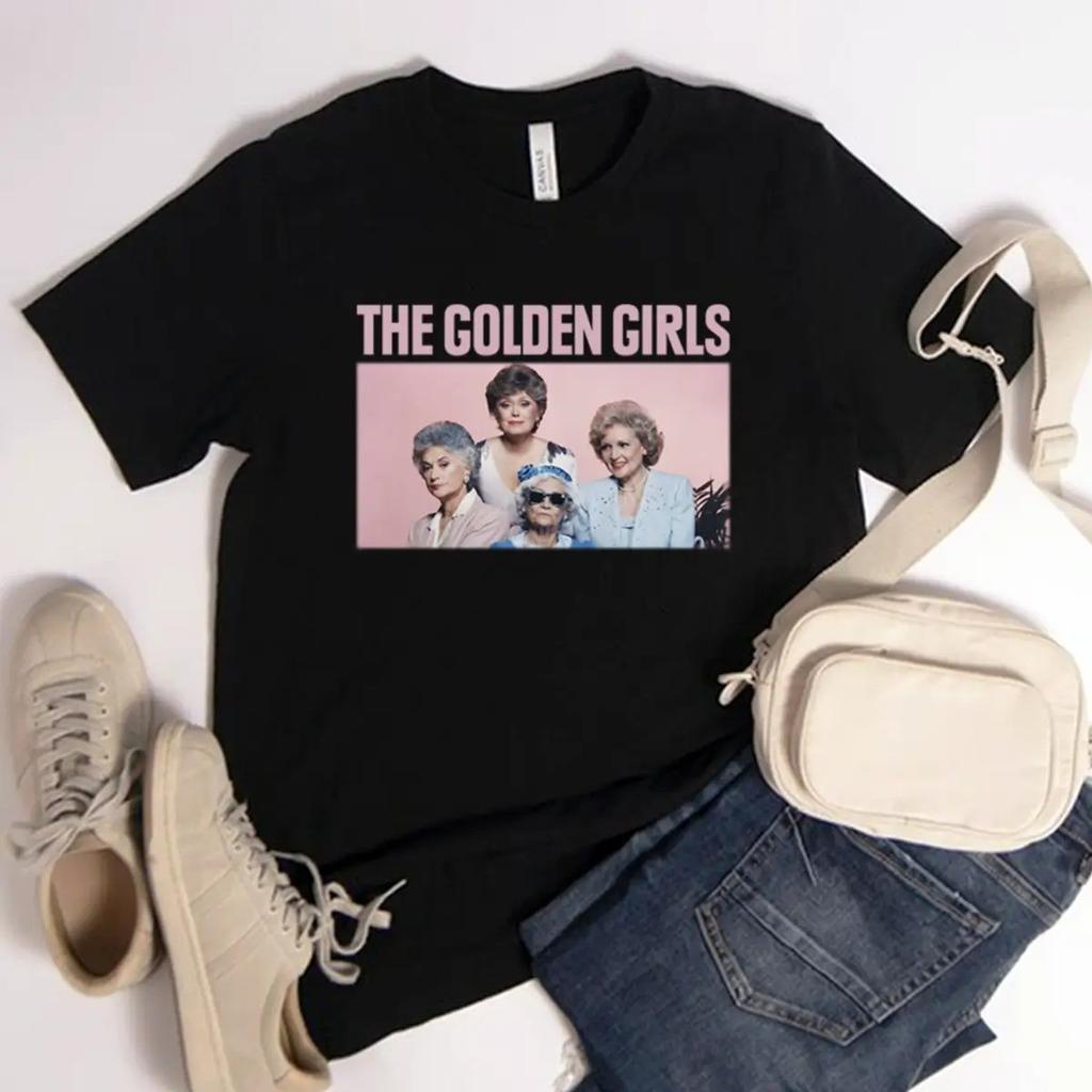 The Golden Girls T Shirt, Stay Golden T Shirt