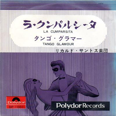 7inch Record RICARDO SANTOS UND SEIN TANZORCHEST - La Cumparsita DP1001 Polydor 1962 Japan Latin Used