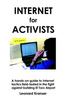 Kniha Internet for Activists : A Hands-on Guide To Internet Tactics Field-tested In the Fight Against Building El Toro Airport
