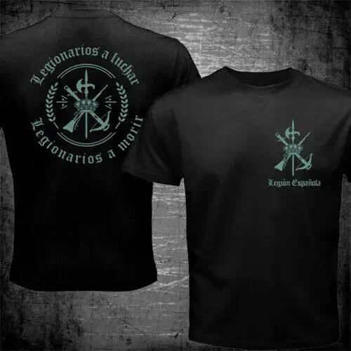 Spain Foreigh Legion Spanish Espanola Tercio Army Military TShirt Summer Cotton Short Sleeve ONeck Mens TShirt New S4XL